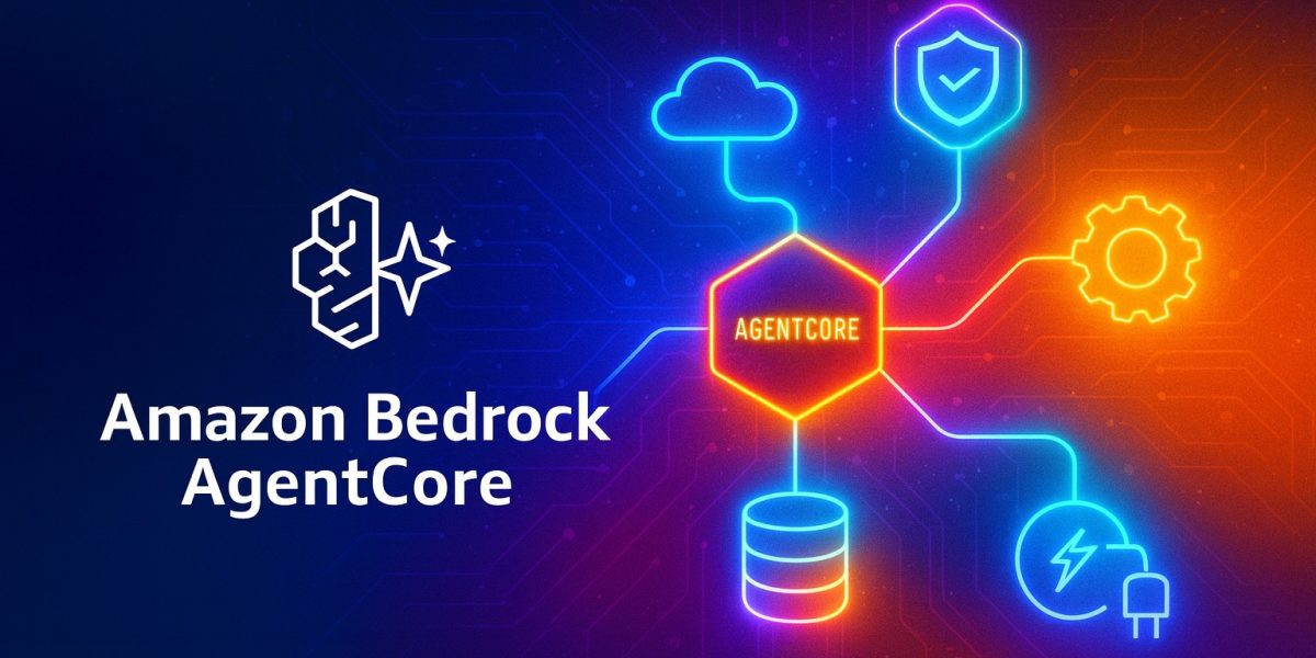 Amazon Bedrock AgentCore Review: AWS’s Enterprise AI Agent Platform Reaches General Availability